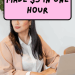 How I Made $5 in One...